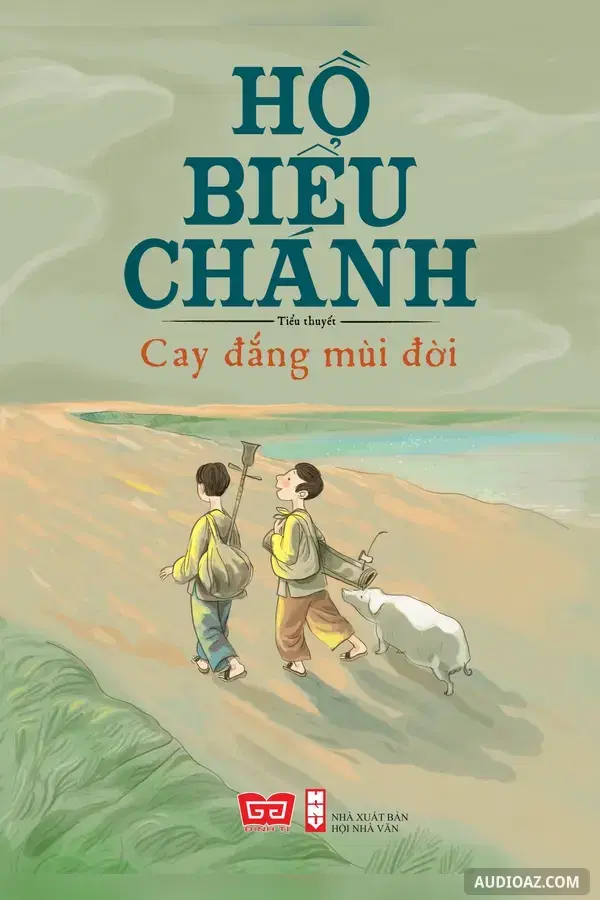 Cay Đắng Mùi Đời - Audiolibro Gratis