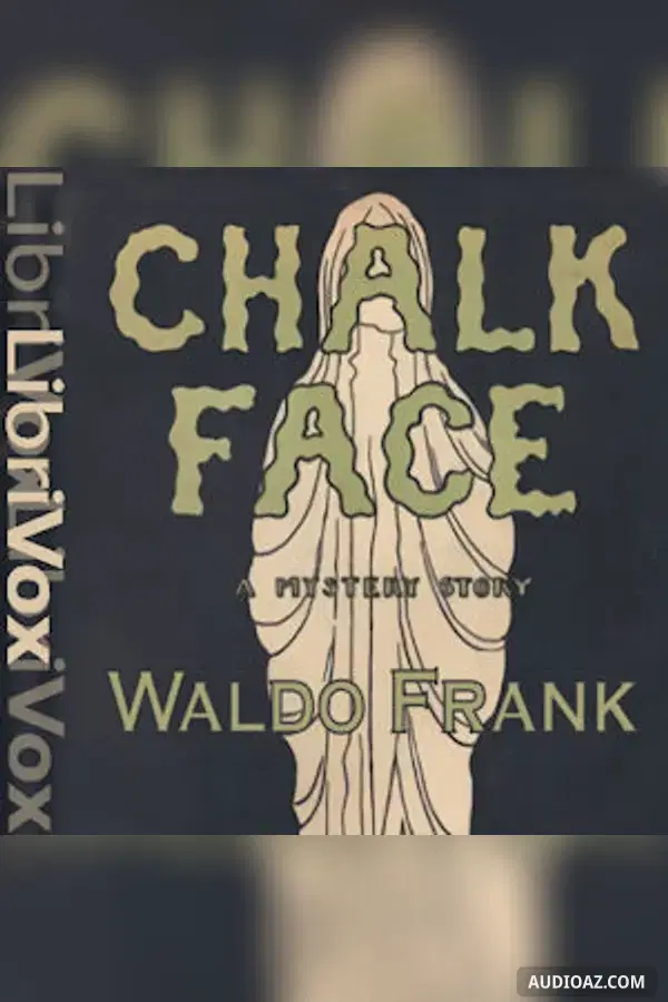 Chalk Face - Free Audiobook