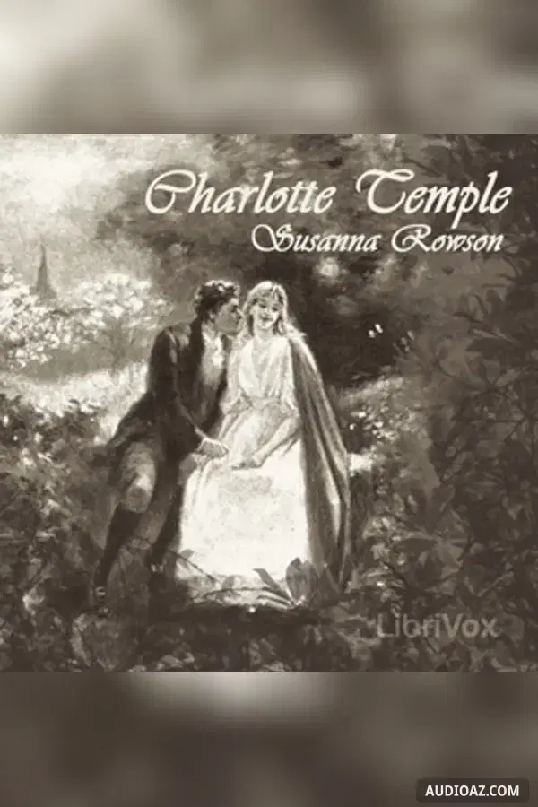 Charlotte Temple - Kostenloses Hörbuch