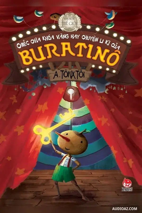 Chiếc chìa khóa vàng hay chuyện li kì của BURATINÔ - Free Audiobook