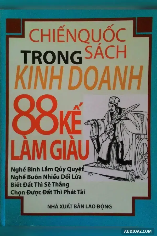 88 Kế Làm Giàu - Chiến Quốc Sách Trong Kinh Doanh