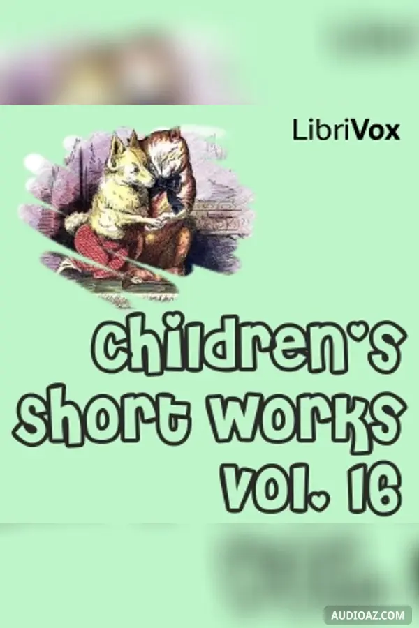 Children's Short Works, Vol. 016