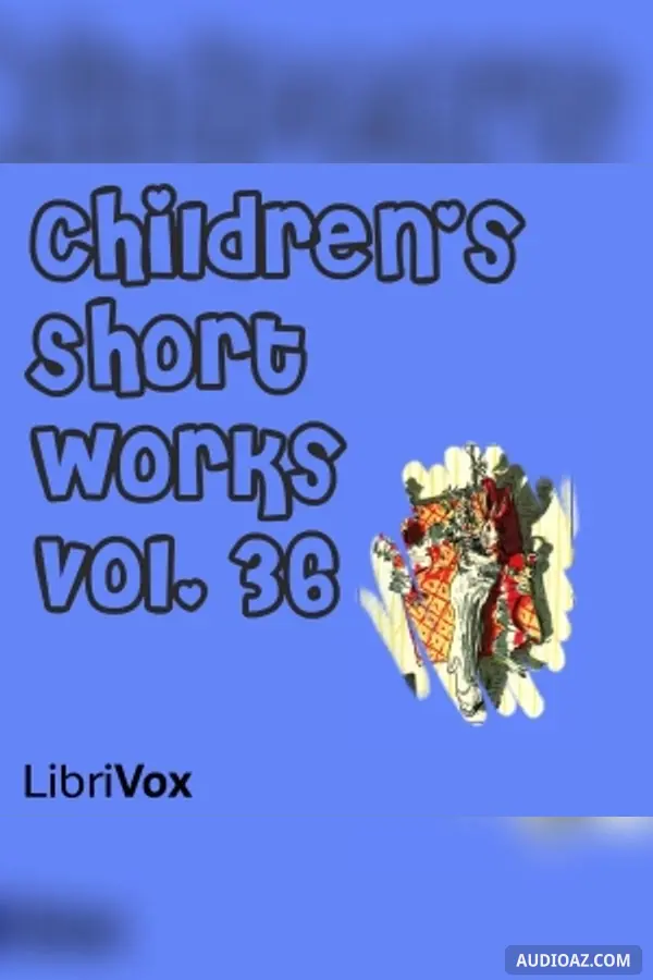 Children's Short Works, Vol. 036