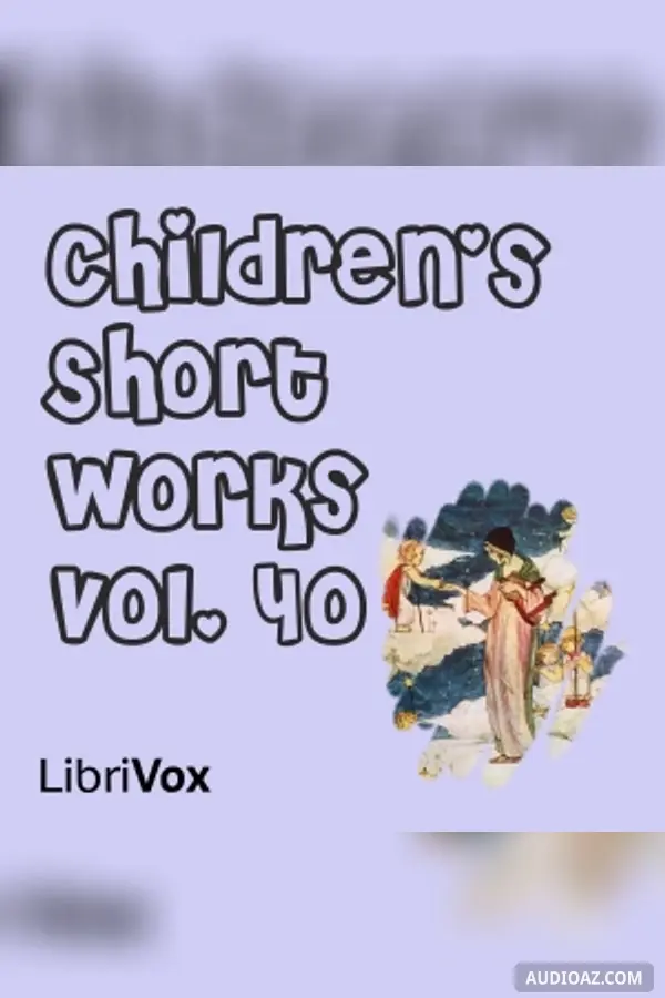 Children's Short Works, Vol. 040