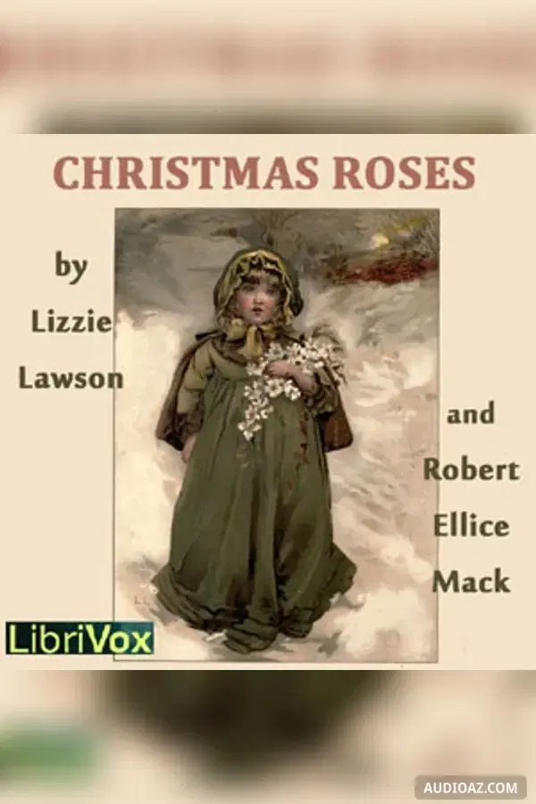 Christmas Roses - Free Audiobook