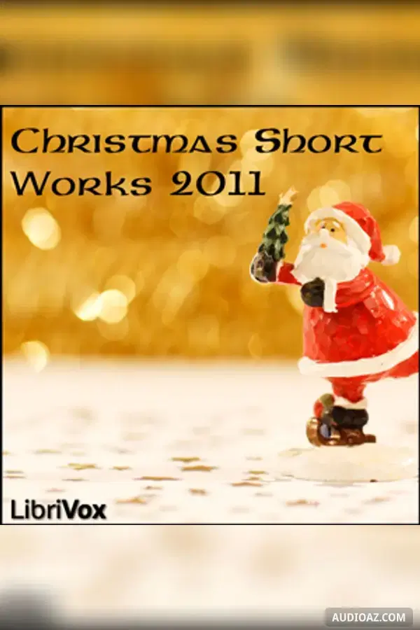 Christmas Short Works Collection 2011