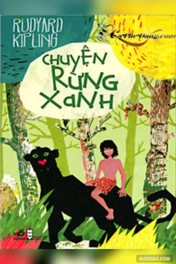 Chuyện rừng xanh tập 1