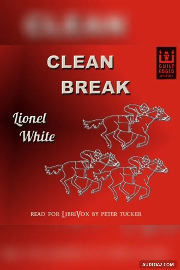 Clean Break