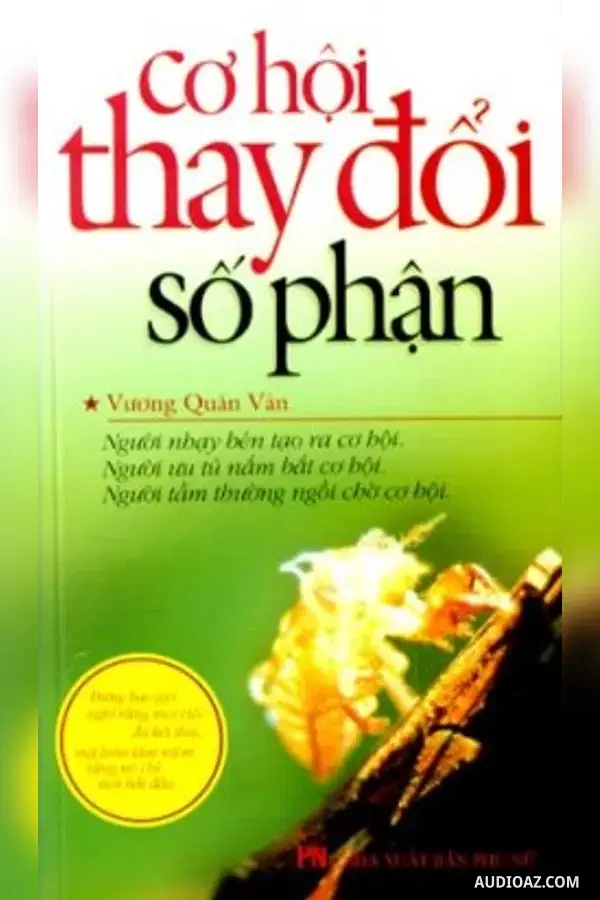 Cơ Hội Thay Đổi Số Phận