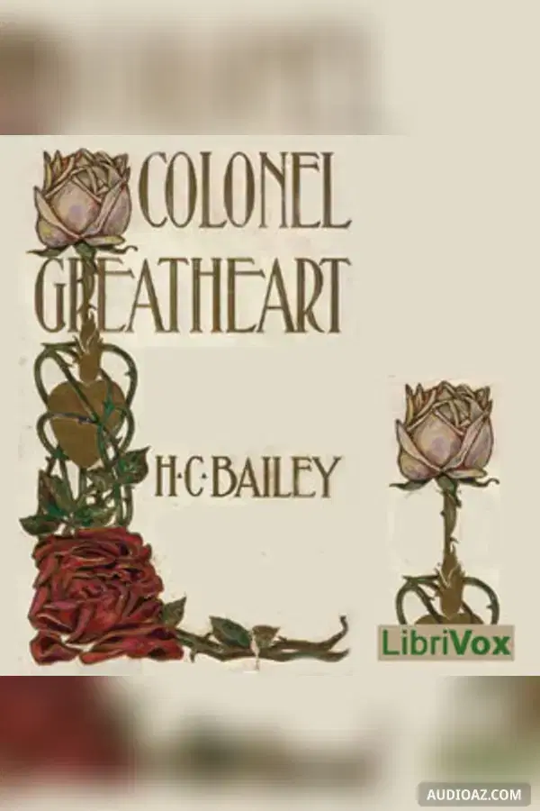 Colonel Greatheart - Free Audiobook