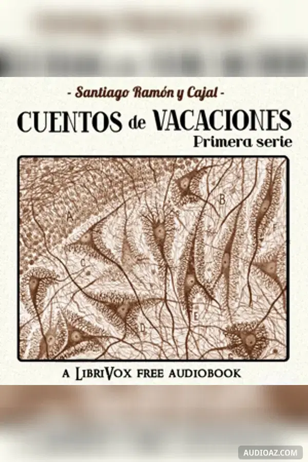 Cuentos de vacaciones (narraciones pseudocientíficas) Primera serie