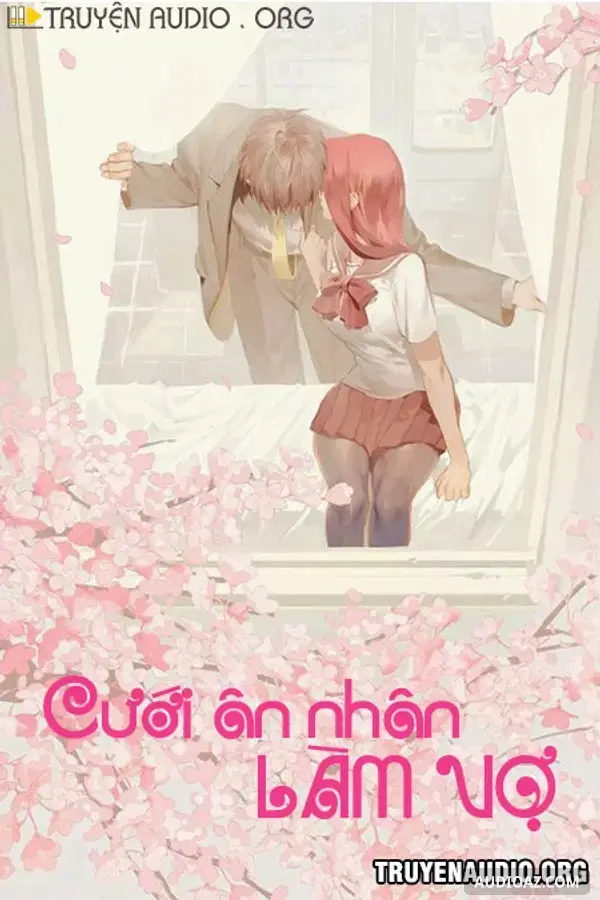 Cưới Ân Nhân Làm Vợ