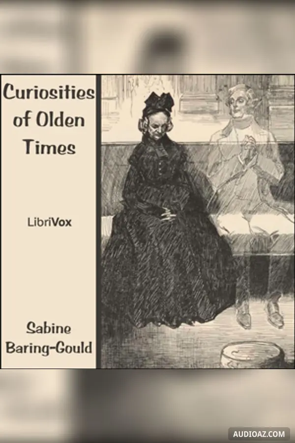 Curiosities of Olden Times