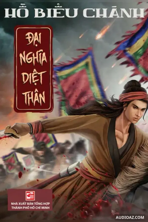 Đại Nghĩa Diệt Thân - Audiolibro Gratis