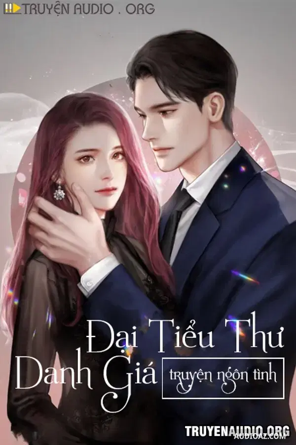 Đại Tiểu Thư Danh Giá