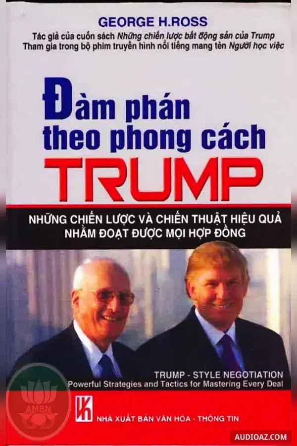 Đàm Phán Theo Phong Cách Của Tổng Thống Trump - Kostenloses Hörbuch