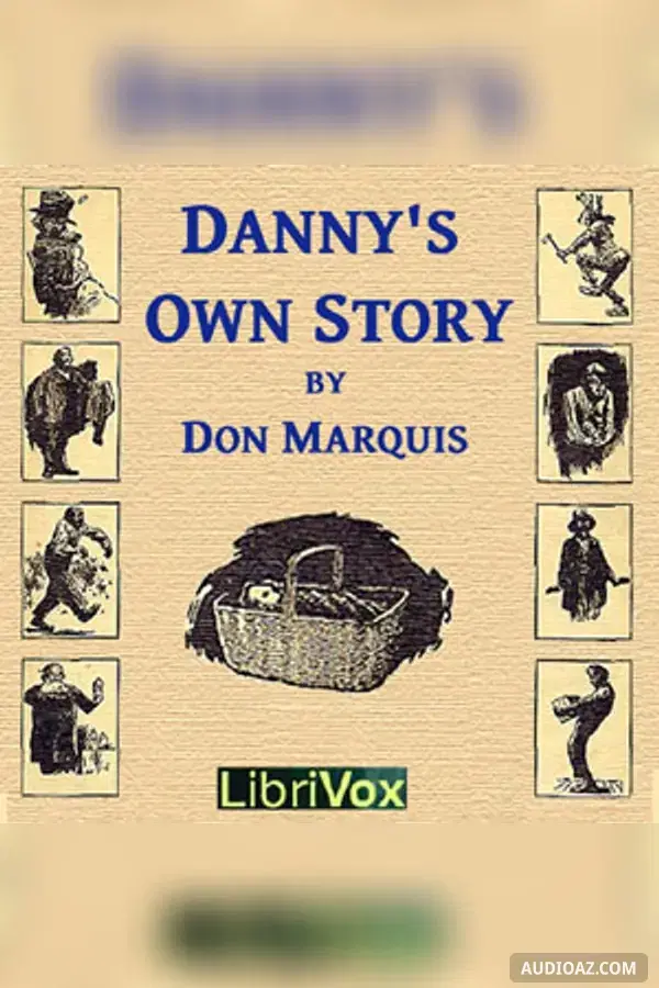 Danny's Own Story