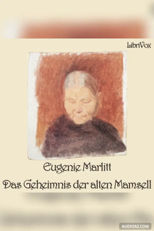Geheimnis der alten Mamsell