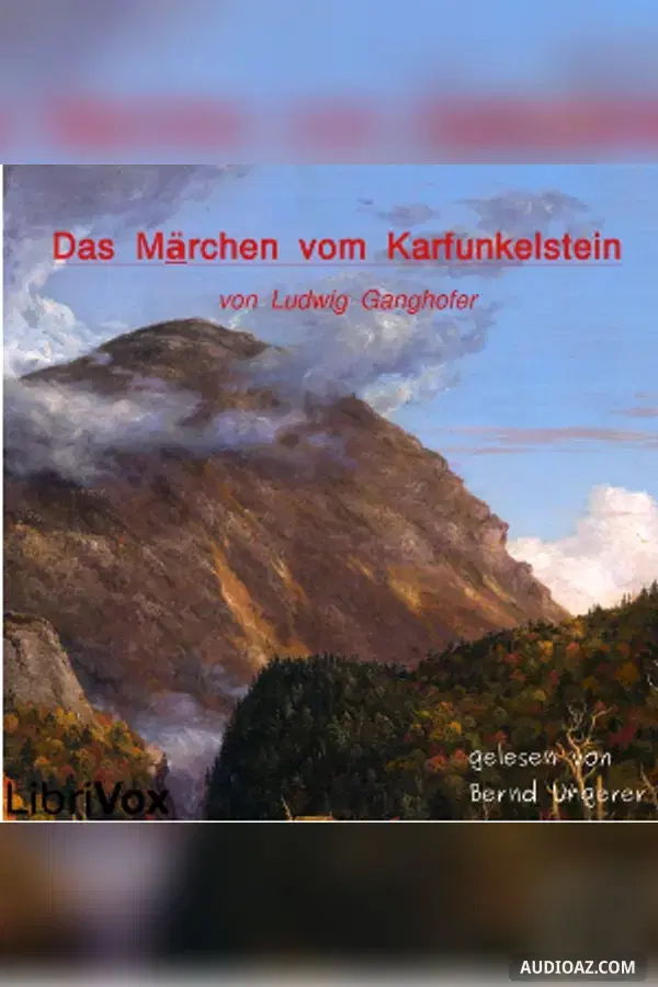 Märchen vom Karfunkelstein - Free Audiobook