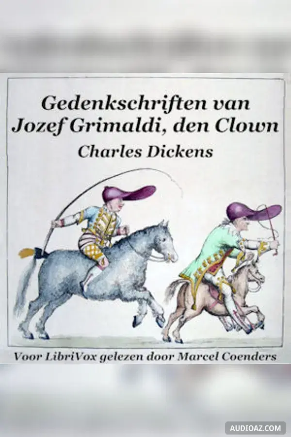 Gedenkschriften van Jozef Grimaldi de Clown