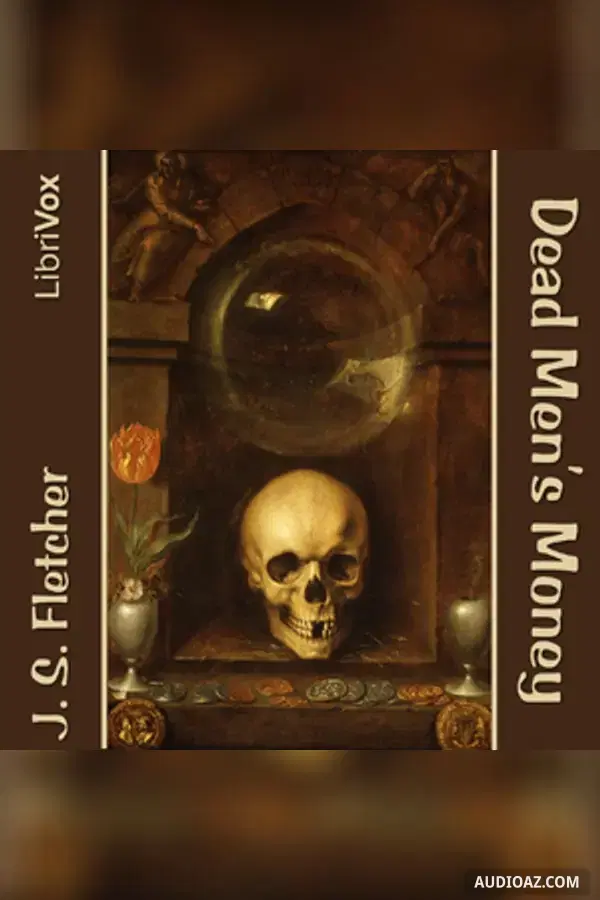 Dead Men's Money
