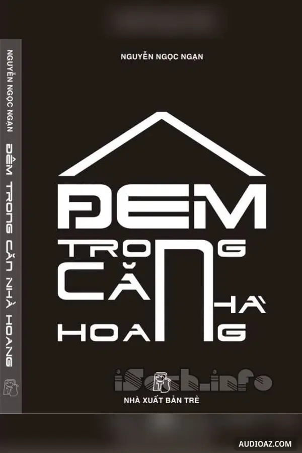 Đêm Trong Căn Nhà Hoang