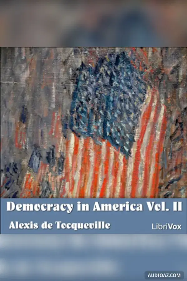 Democracy in America Vol. II