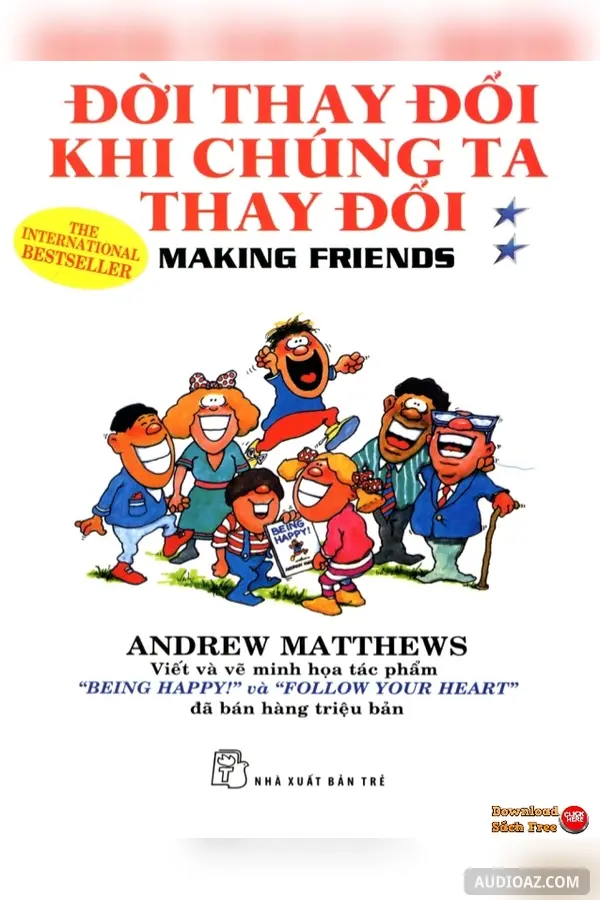 Đời thay đổi khi chúng ta thay đổi tập 4 - Free Audiobook