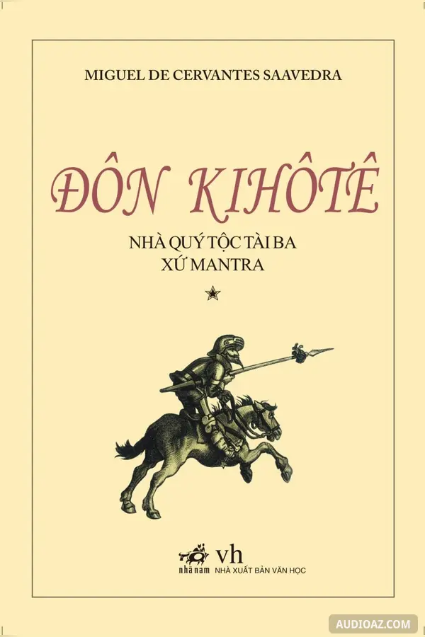 Don Kihote Nhà Quý Tộc Tài Ba Xứ Mantra