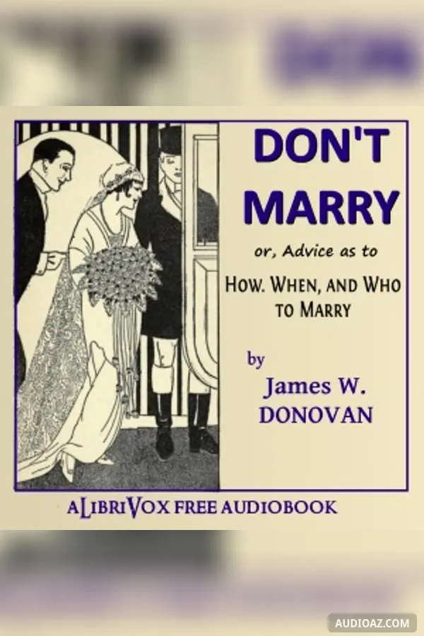 Don't Marry - Free Audiobook