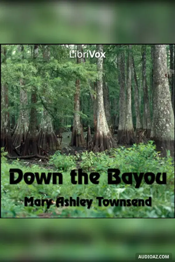 Down the Bayou - Free Audiobook
