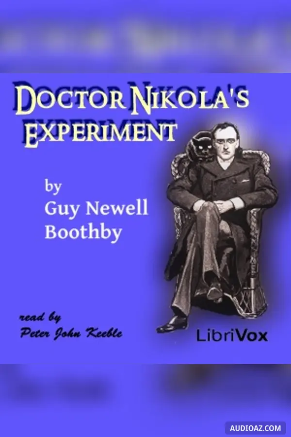 Dr. Nikola’s Experiment