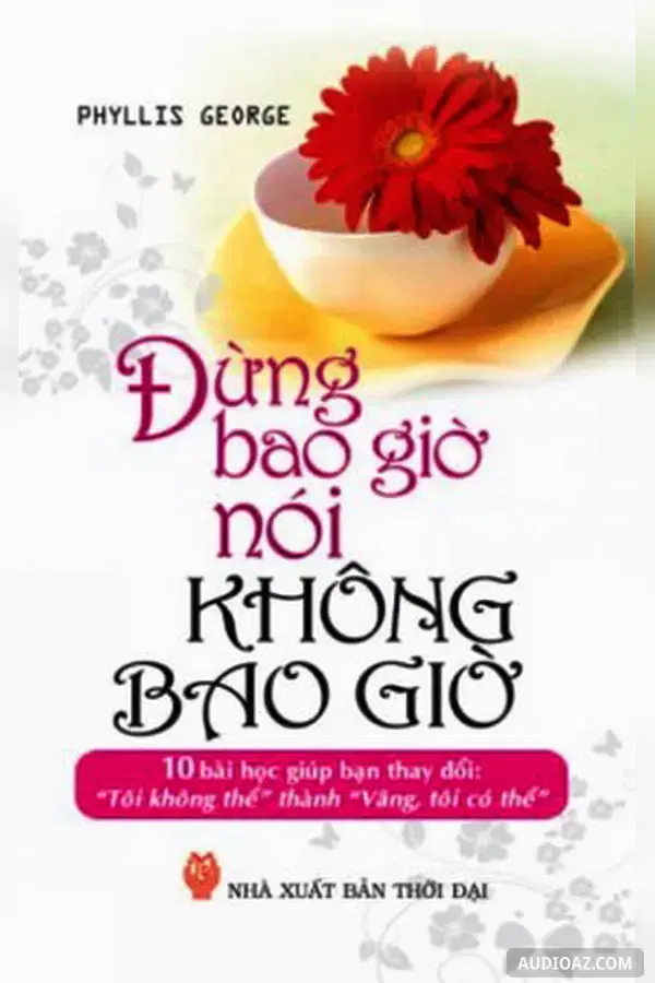 Đừng Bao Giờ Nói Không Bao Giờ