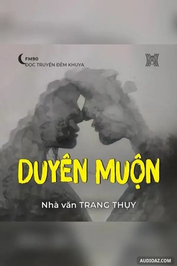 Duyên muộn - Trang Thụy