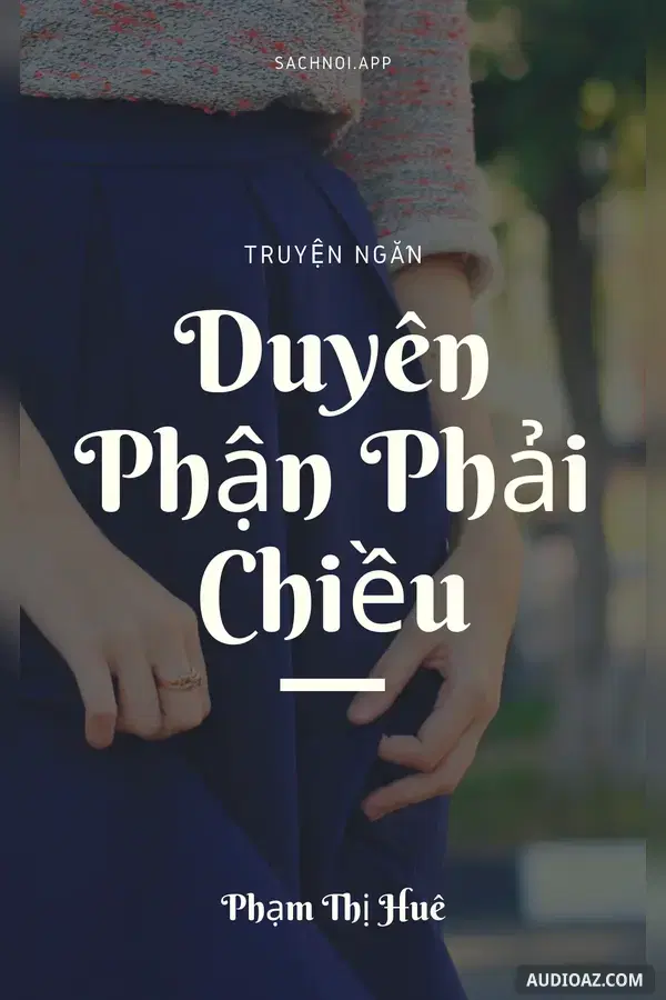 Duyên Phận Phải Chiều