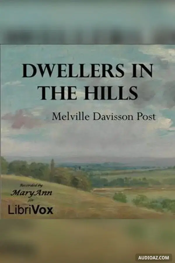 Dwellers in the Hills