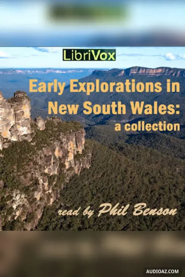 Early explorations in New South Wales: A collection