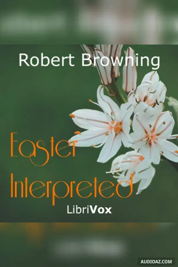 Easter Interpreted