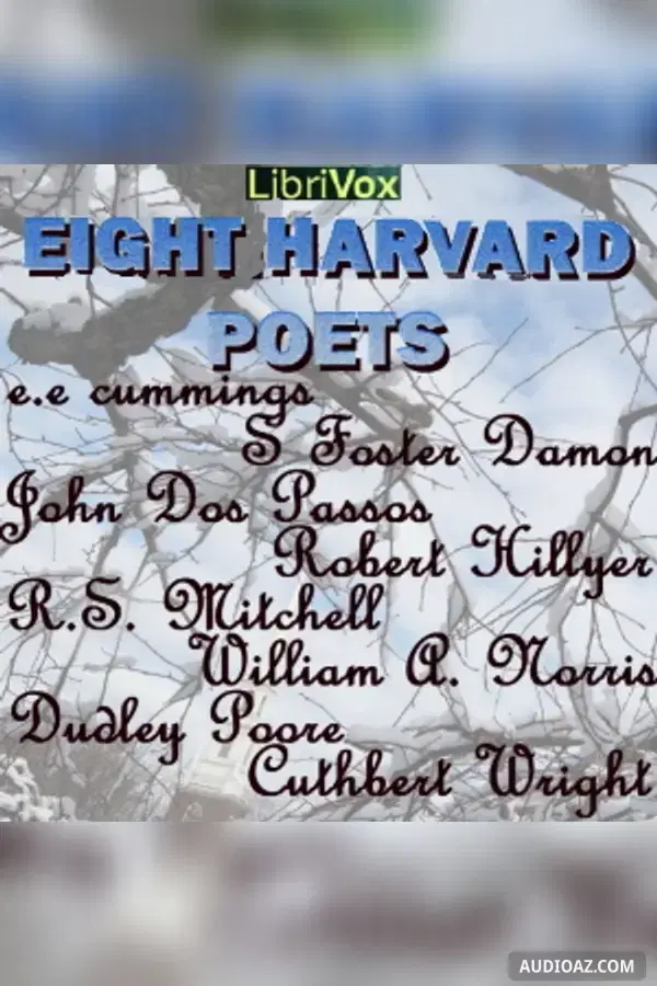 Eight Harvard Poets