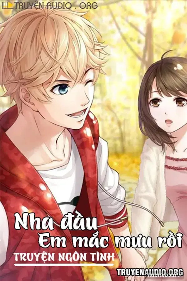 Em Mắc Mưu Rồi