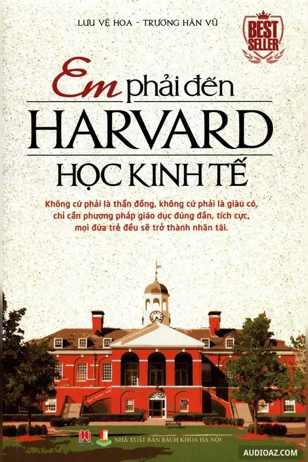 Em Phải Đến Harvard Học Kinh Tế Tập 2 - Free Audiobook