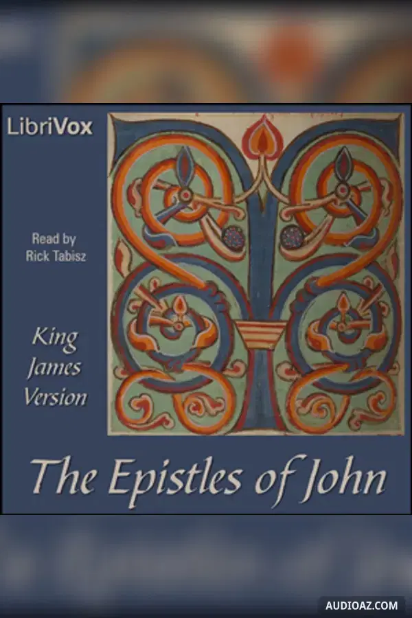 Bible (KJV) NT 23-25: 1, 2, & 3 John