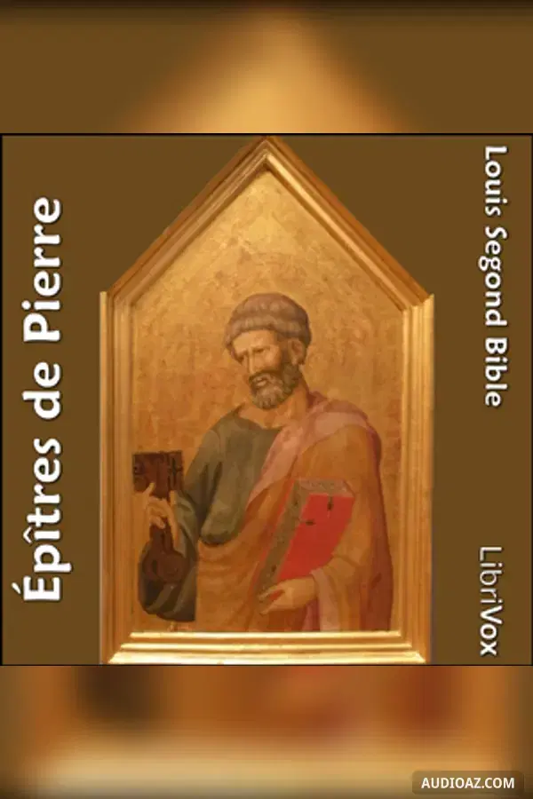 Bible (LSG, 1910) NT 21-22: Épîtres de Pierre