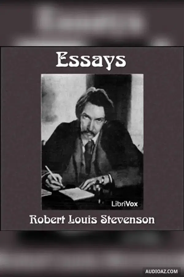 Essays of Robert Louis Stevenson