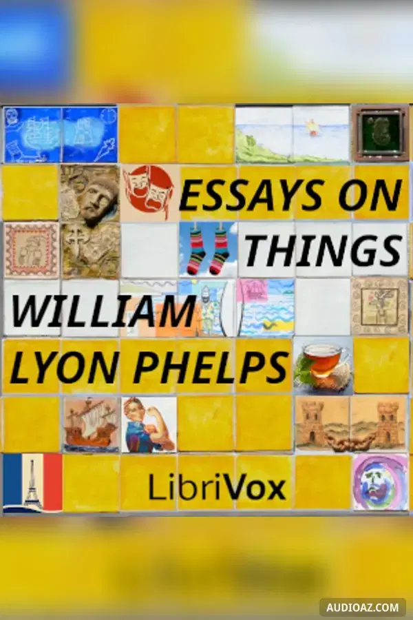 《Essays on Things》 - 免费有声读物