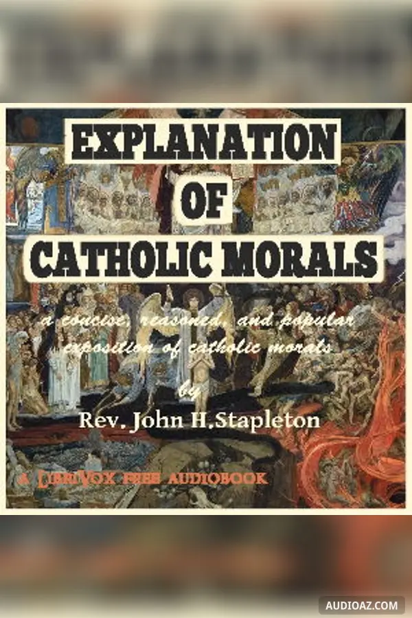 Explanation of Catholic Morals