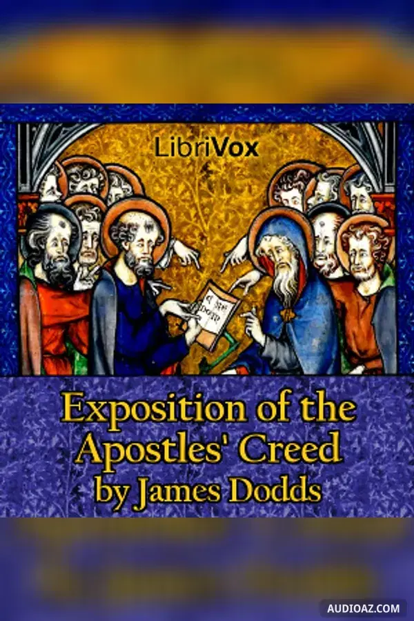 Exposition of the Apostles' Creed