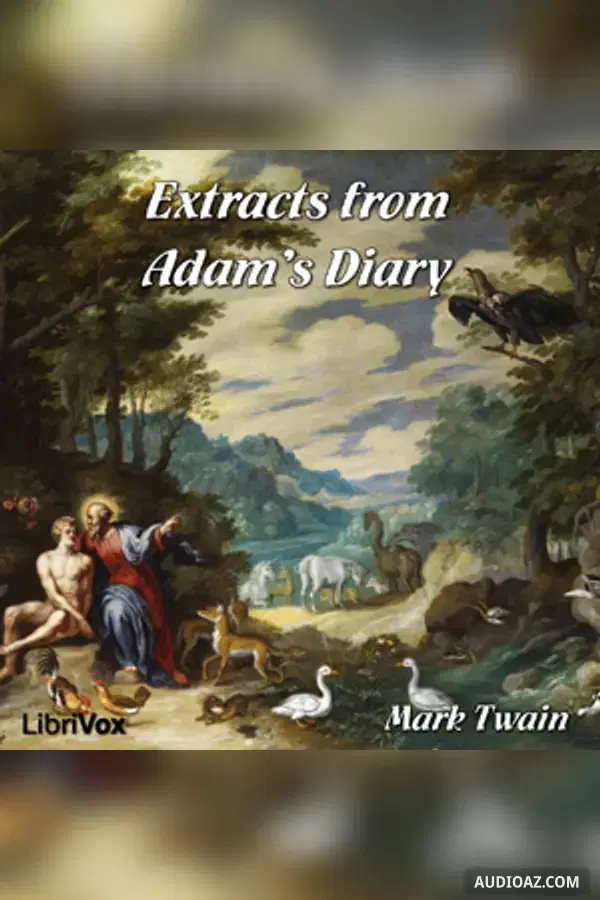 Extracts from Adam's Diary