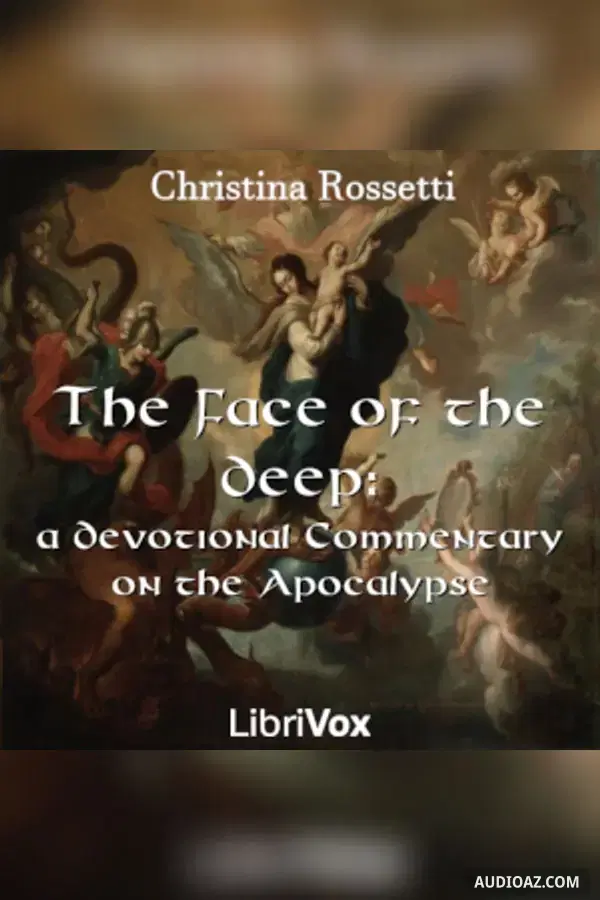 Face of the Deep: a Devotional Commentary on the Apocalypse