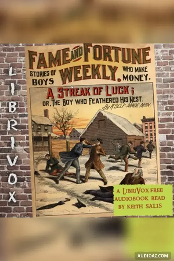 Fame and Fortune Weekly No. 15: A Streak of Luck